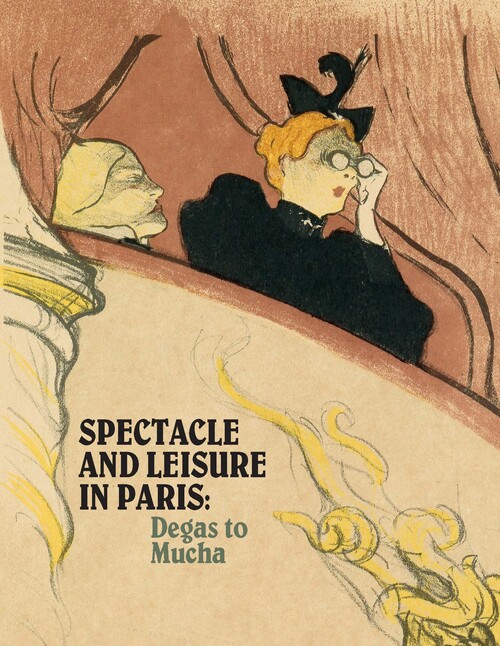 Book cover of "Spectacle and Leisure in Paris"